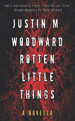 Rotten Little Things