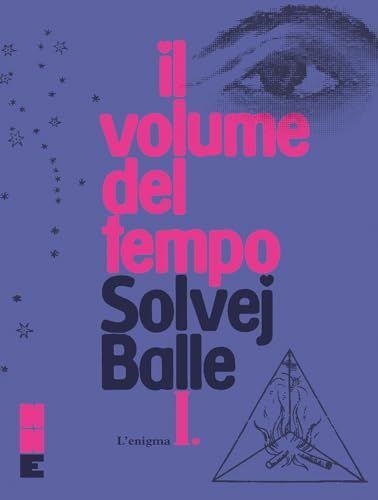 L'enigma. Il volume del tempo