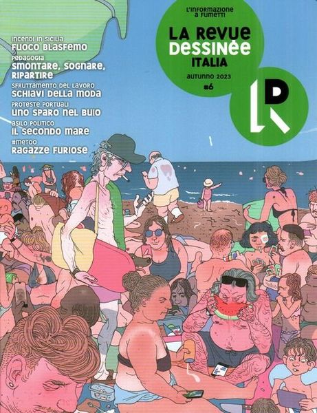 La Revue Dessinée Italia #6 - Autunno 2023