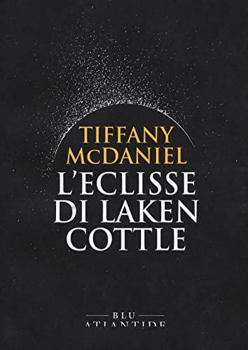 L'eclisse di Laken Cottle