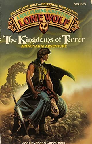 The Kingdoms of Terror (Lone Wolf, No 6)