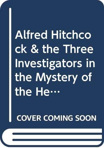 Alfred Hitchcock and the Three Investigators in The Mystery of the Headless Horse