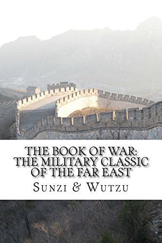 The Book of War: the Military Classic of the Far East