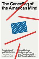 Canceling of the American Mind