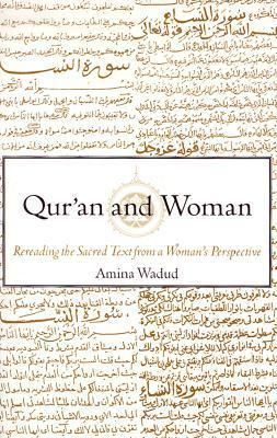 Qur'an and Women Rereading the Secrets Text From Woman's Perspective