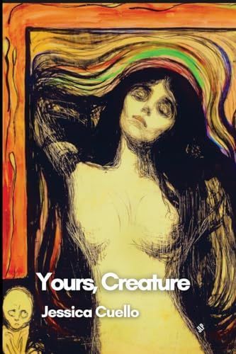 Yours, Creature