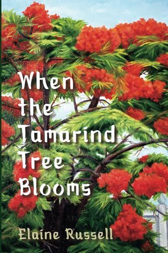 When the Tamarind Tree Blooms