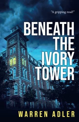 Beneath the Ivory Tower