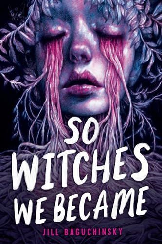 So Witches We Became