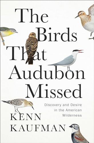 The Birds That Audubon Missed