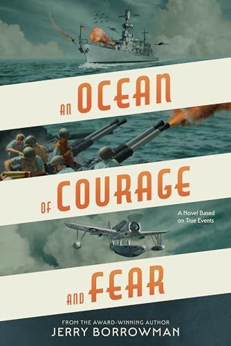 An Ocean of Courage and Fear