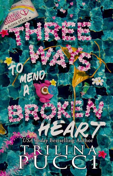 Three Ways to Mend a Broken Heart