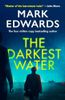 The Darkest Water