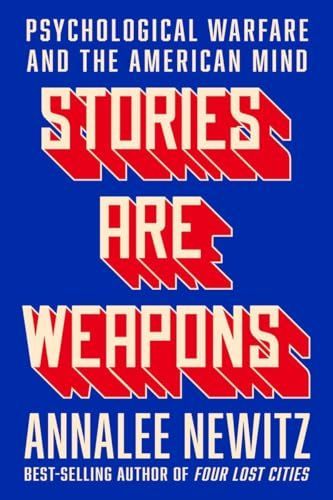 Stories Are Weapons