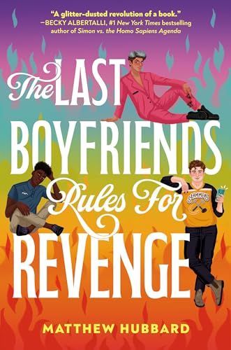 Last Boyfriends Rules for Revenge