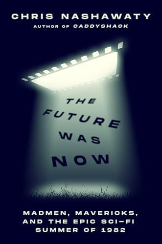 Future Was Now