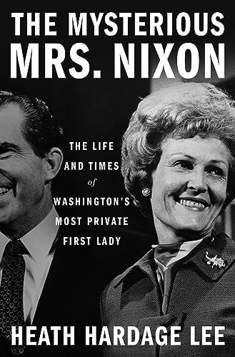 Mysterious Mrs. Nixon