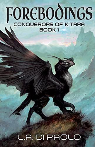 Forebodings: Conquerors of K'Tara