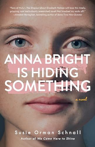 Anna Bright Is Hiding Something