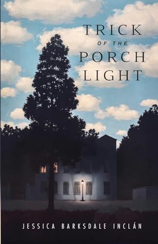 Trick of the Porch Light