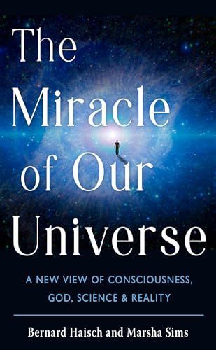 Miracle of Our Universe