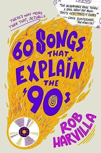 Songs That Explain The '90s