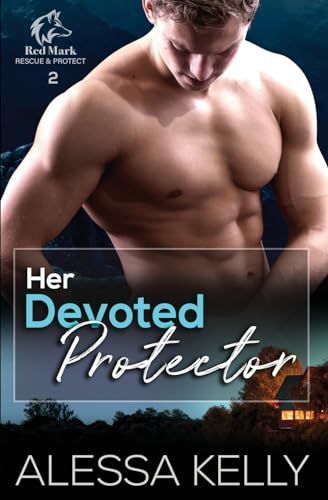 Her Devoted Protector