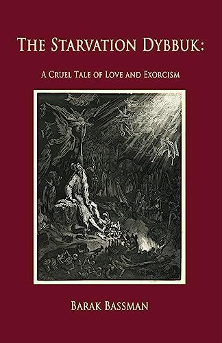 The Starvation Dybbuk