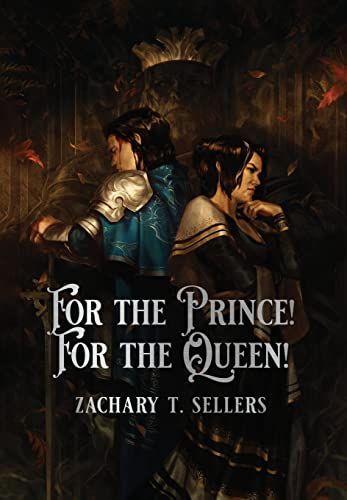 For the Prince! for the Queen!