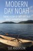 Modern Day Noah
