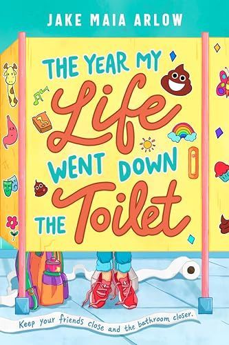 Year My Life Went down the Toilet