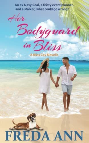 Her Bodyguard in Bliss