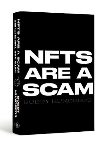 NFTs Are a Scam