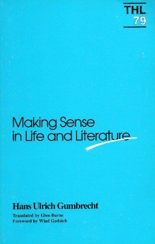 Making Sense in Life and Literature