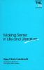 Making Sense in Life and Literature