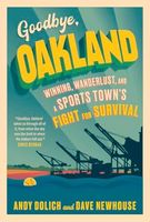 Goodbye, Oakland
