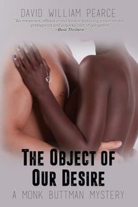 The Object of Our Desire