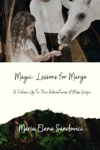 Magic Lessons for Margo