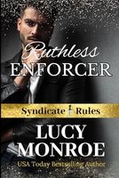 Ruthless Enforcer