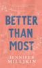 Better Than Most