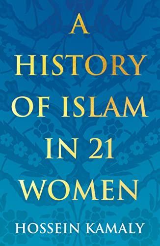 History of Islam in 21 Women