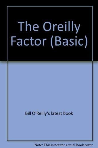 The O'Reilly Factor