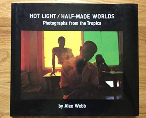 Hot Light/half-made Worlds
