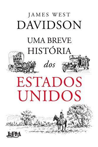 UMA BREVE HISTORIA DOS ESTADOS UNIDOS