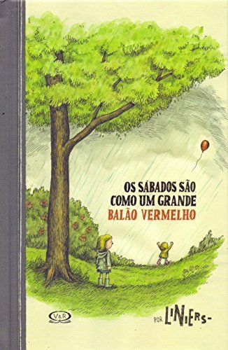 Os sábados são como um grande balão vermelho