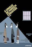 A gangue da margem esquerda