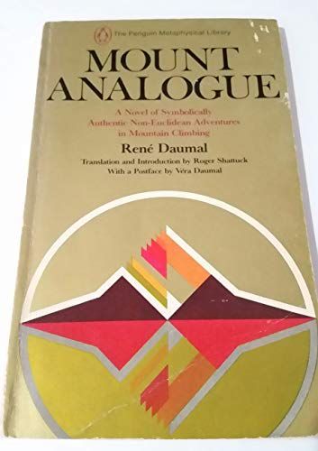 Mount Analogue (The Penguin Metaphysical Library)