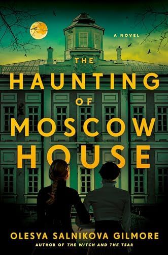 Haunting of Moscow House