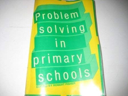 Problem Solving in Primary Schools