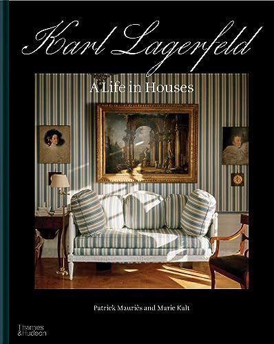 Karl Lagerfeld a Life in Houses